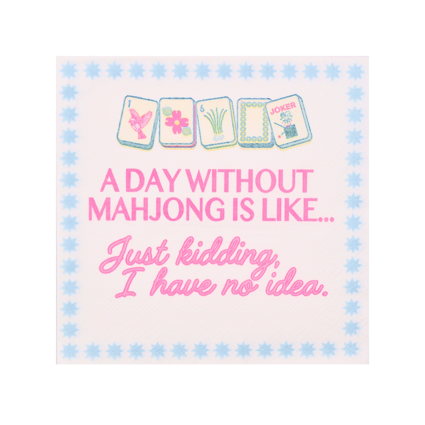 "Day Without Mahjong" Cocktail Napkins