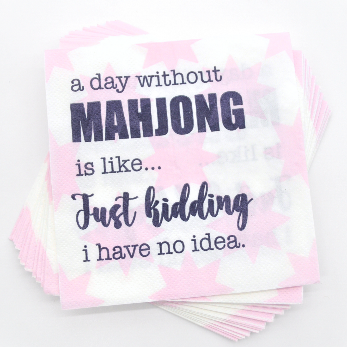 "A Day Without Mahjong" Cocktail Napkins